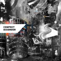 Compact-Disorder - Disheveled