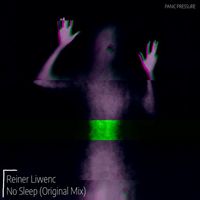 Reiner Liwenc - No Sleep