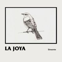 La Joya - Sinsonte