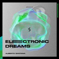 Alberto Santana - Electronic Dreams