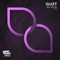 Guzt - Yes, We Do