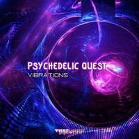 Psychedelic Quest - Vibrations
