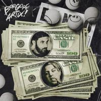 Borgore and ARTIX! - MUCHO CA$H
