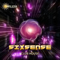 Sixsense - Club House