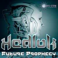 Hedlok - Future Prophecy