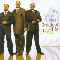 The Williams Brothers - Greatest Hits Plus