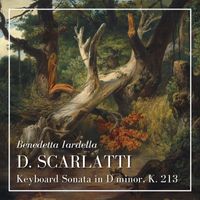 Benedetta Iardella - Scarlatti: Keyboard Sonata in D Minor, K. 213