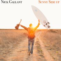 Nick Gallant - Sunny Side Up