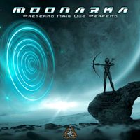 Moonarka - Preterito Mais Que Perfeito