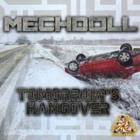 MechDoll - Tomorrow's Hangover