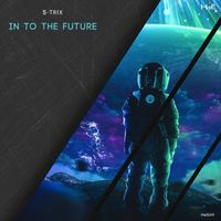 S-Trix - Into the future
