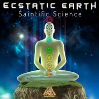 Ecstatic Earth - Saintific Science