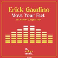 Erick Gaudino - Move Your Feet