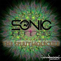 Sonic Effects - The Spirit Molecule
