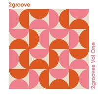 2groove - 2Grooves Vol One