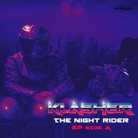 Klasher - The Night Rider (Side A)