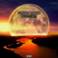 Forever Heaven - Back to Earth