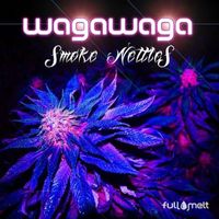 wAgAwAgA - Smoke Nettles