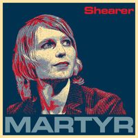 Shearer - Martyr (Explicit)