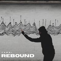 Tambi - Rebound