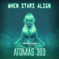 Atomas 303 - When Stars Align