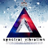 Spectral Vibration - Parallel Universe
