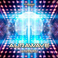 Aurawave - Warriors