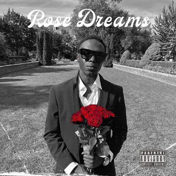 Behold - ROSE DREAMS (Explicit)