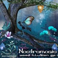 Nostromosis - Wood Illusion