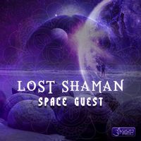 Lost Shaman - Space Guest