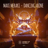 MAXI MERAKI - Dancing Alone