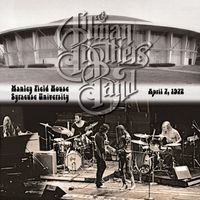 Allman Brothers Band - Manley Field House Syracuse University, April 7, 1972 (Digital)