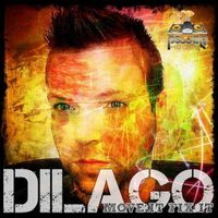Dilago - Move It Fix It