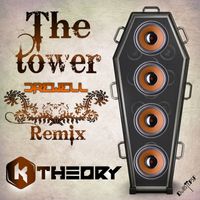 K Theory - The Tower (Drewell Trap Remix)