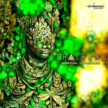 Thaihanu - Spiritual Conscience