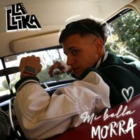 La Clika - Mi Bella Morra