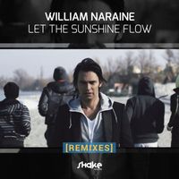 William Naraine - Let the Sunshine Flow