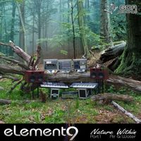 eLement9 - Nature Within, Pt. 1 - Air & Water