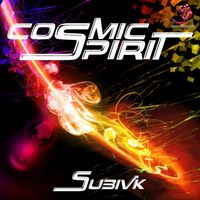 Subivk - Cosmic Spirit