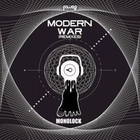 Monolock - Modern War Remixes