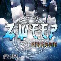 Zweep - Freedom