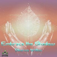 Embrace The Shadow - Dharma Within