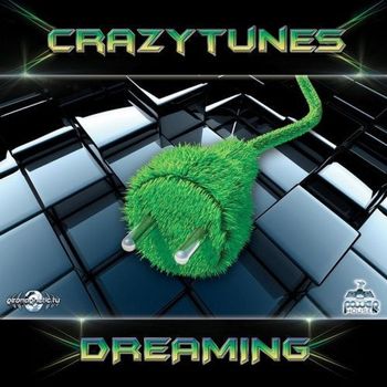 Crazytunes, ATOM and FRIX - Dreaming