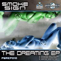 Smoke Sign - The Dreaming