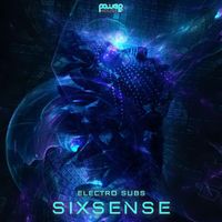 Sixsense - Electro Subs
