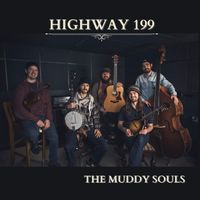 The Muddy Souls - Highway 199