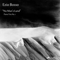 Ezio Bosso - No Man's Land (Piano Trio No.1)