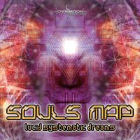 Souls Map - Lucid Systematic Dreams