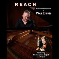 Wes Davis - Reach (feat. Christopher Sajadi)