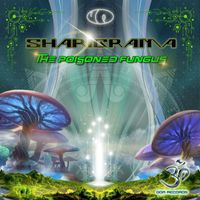Sharigrama - The Poisoned Fungus